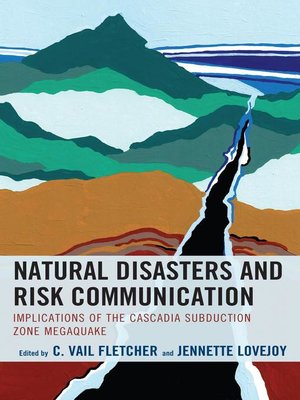 cover image of Natural Disasters and Risk Communication